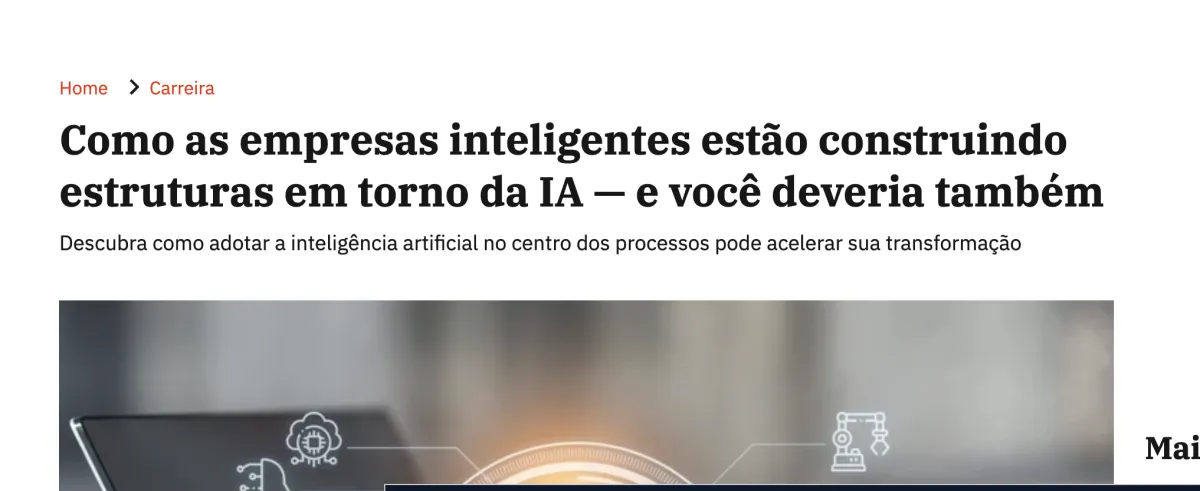 Reportagem: como as empresas inteligentes estão construindo estruturas em torno da IA, e você deveria também.
